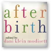 After Birth Stories - Dani Klein Modisett